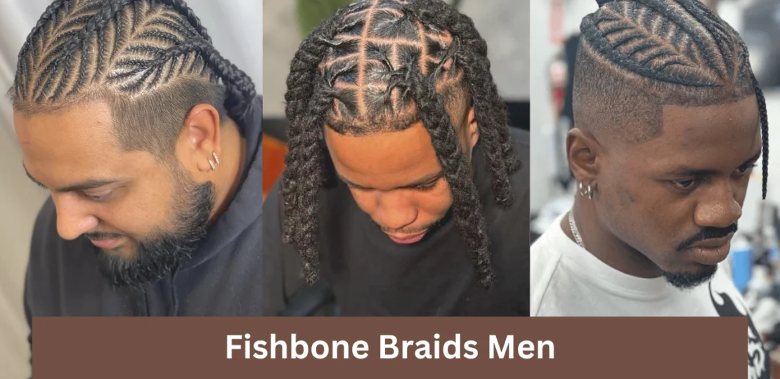 Fishbone Braids Men